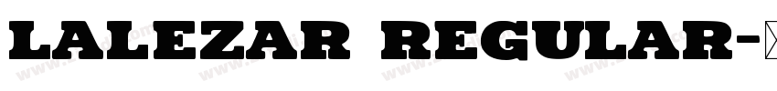 Lalezar Regular字体转换